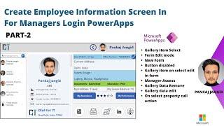 Create PowerApps for Employees & Manager Information Screen with Multi Option || Part-2