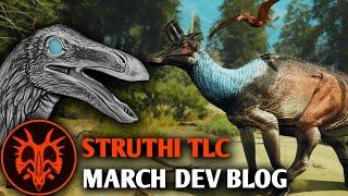 Struthi TLC Preview and More! - March Dev Blog