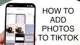 How To Upload Multiple Photos On TikTok Video! (2023)
