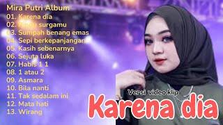 Mira Putri full Album terbaru - Habis 1+1, Karena dia || Koplo terbaru 2024