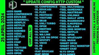 UPDATE CONFIG HC | AXIS Game, XL, Indosat, Telkomsel, Smartfren || 25 APRIL 2024