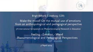Birgit Althans - Make the mood! On the mutual use of emotions