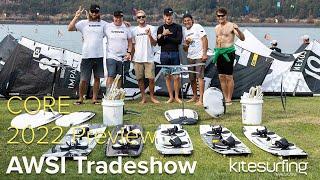 AWSI Tradeshow - Core Kiteboarding  2022 Preview