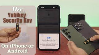 How to Use YubiKey 5 NFC with iPhone Or Android! [Step by Step Set Up]