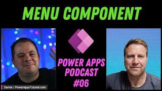 Power Apps Menu Component - Power Apps Podcast #6