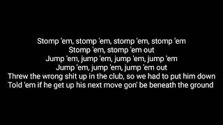 Nle Choppa - Stomp em out lyrics