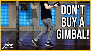 Don’t buy a gimbal! Tips for shooting video handheld.