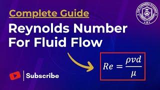 The Complete Guide To Reynolds Number For Fluid Flow Dynamics