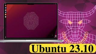 Ubuntu 23.10 - хорошая система для современного компьютера.