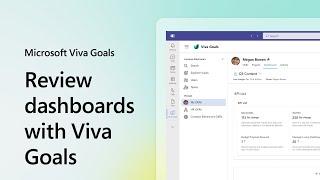 Review dashboard with Microsoft Viva Goals