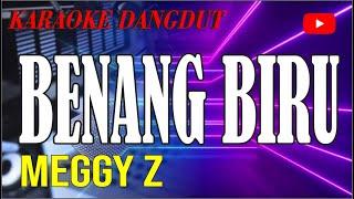 karaoke dangdut benang biru - meggy z