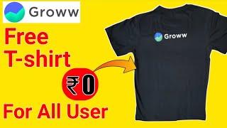 Free T-Shirt Loot || Order Free T-Shirts from Groww || Unlimited Trick