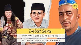 Debat Seru - Yai Syarif Dkk & Habib Ghofur (Polemik Nasab Habaib)