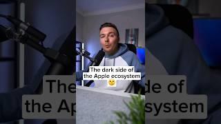 The truth about the apple ecosystem..