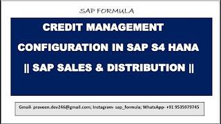 CONCEPT 57: CREDIT MANAGEMENT IN SAP S4HANA || CONFIGURATION STEPS || SAP FORMULA ||