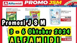 Promosi JSM Alfamidi Terbaru 3 - 6 Oktober 2024 || Promosi Alfamidi