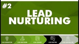 LEAD NURTURING - Was ist eigentlich...?