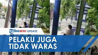 Tak Hanya Korban, Pelaku Video Telanjangi Wanita di Madura Ternyata juga Tidak Waras