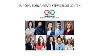 Tisza Párt I Európai Parlamenti Képviselőjelöltek I 2024