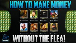 How To Make Money WITHOUT The Flea Market - Escape From Tarkov - Best Items To Sell To Traders EFT