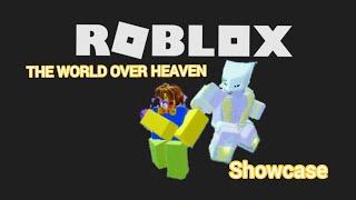 The World Over Heaven showcase | A Universal Time