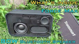What's inside Tronsmart Force Max 80W Bluetooth Speaker