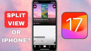 Can You Split Screen on iPhone in iOS 17