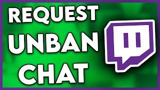 How to Request an Unban on Twitch Chat (2024)