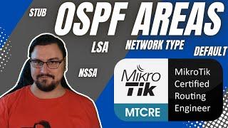 Full MikroTik MTCRE - OSPF Area, LSA and Route Summarization and Distribution/Redistribution