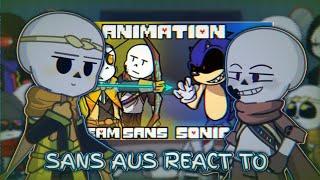 Sans aus react to SONIC.EXE and DREAM SANS ~Oh no which one do I shoot?~