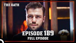 The Oath | Episode 189