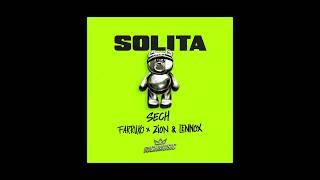 Sech Ft. Farruko, Zion y Lennox - Solita(Letra original) 2019