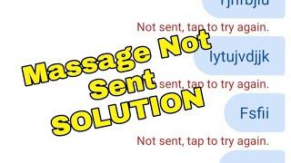 How to Solve Problem, Massage not send. All Android phones.