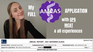FULL Review of my Medical School (AMCAS) Application!