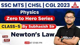 SSC MTS, CHSL, CGL 2023 | Physics | Newton's Law