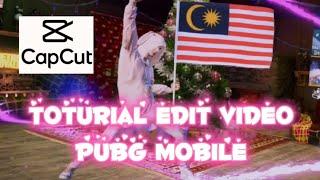 Tutorial Edit Video Pubg Mobile Menggunakan Capcut + effect