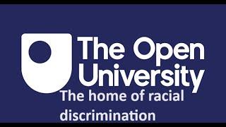 Britain’s Open University operates on an apartheid model of racial discrimination
