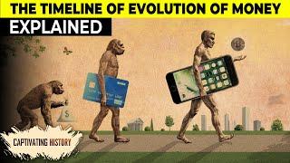 The Evolution of Money Explained