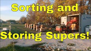 Sorting and Storing Supers - That Bee Man