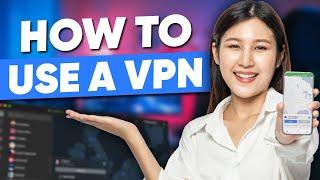 Learn How to Use a VPN With This VPN Tutorial (2025)