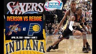 NBA Duel: Allen Iverson 32pts vs Reggie Miller 35pts - 2001 Playoffs Round 1 Game 3 - 76ers @ Pacers