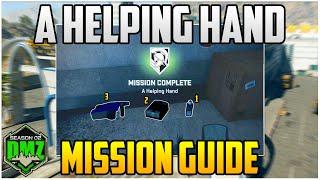 A Helping Hand Mission Guide For Season 2 Warzone 2.0 DMZ (DMZ Tips & Tricks)