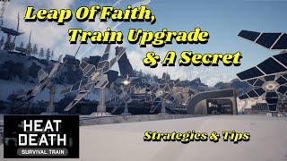 A Leap Of Faith in Heat Death: Survival Train