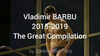 Vladimir BARBU - The Great Compilation (2015-2019)