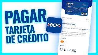 Como pagar mi tarjeta de crédito BCP | Desde la app BCP y otros bancos
