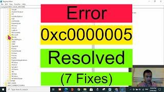 How to Fix Error 0xc0000005 in Windows | The Application was unable to start correctly (0xc0000005)