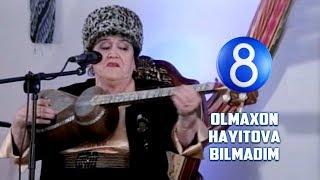 Olmaxon Hayitova - Bilmadim | Олмахон Ҳайитова - Билмадим