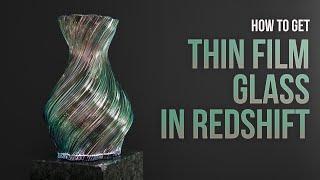 How to make thin film glass in Redshift + HOUDINI