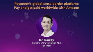 Payoneer’s global cross-border platform: Pay and get paid worldwide with Amazon