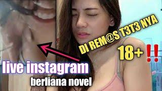 instagram berliana novel || DI REMAS T3T3 NYA ‼